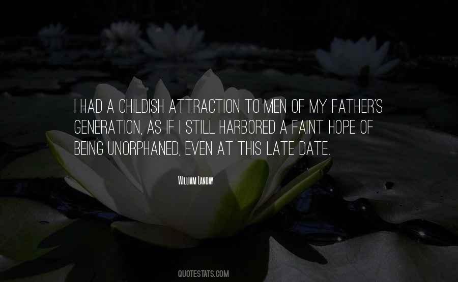 Quotes About My Late Father #385466