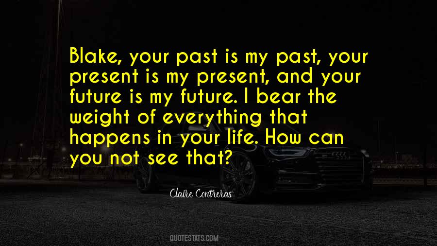 Quotes About The Past And Future #84345