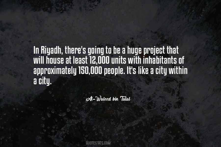 Quotes About Riyadh #941321