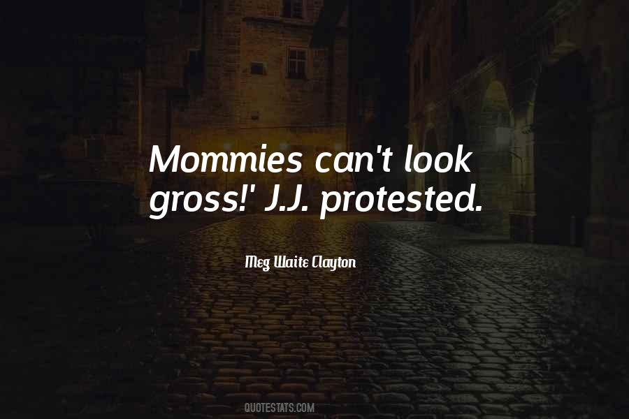 Mommies Quotes #264850