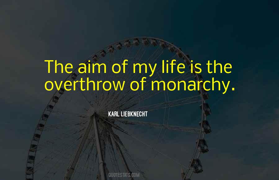 Monarchy's Quotes #509245
