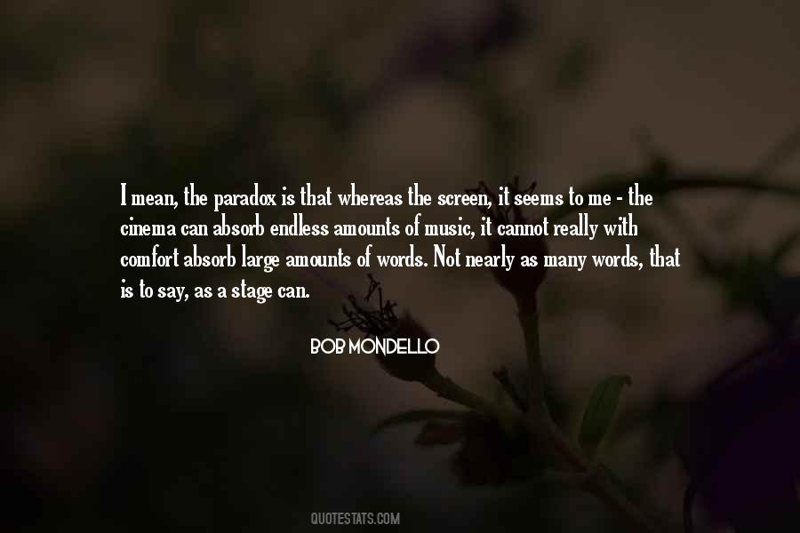 Mondello Quotes #1671121