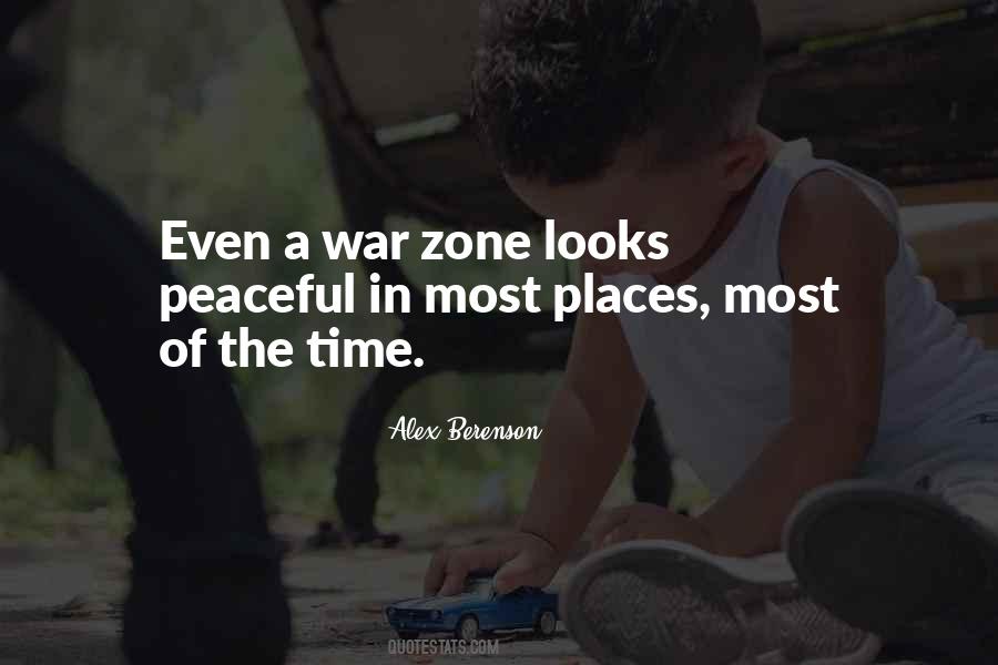Quotes About War Zone #1827165