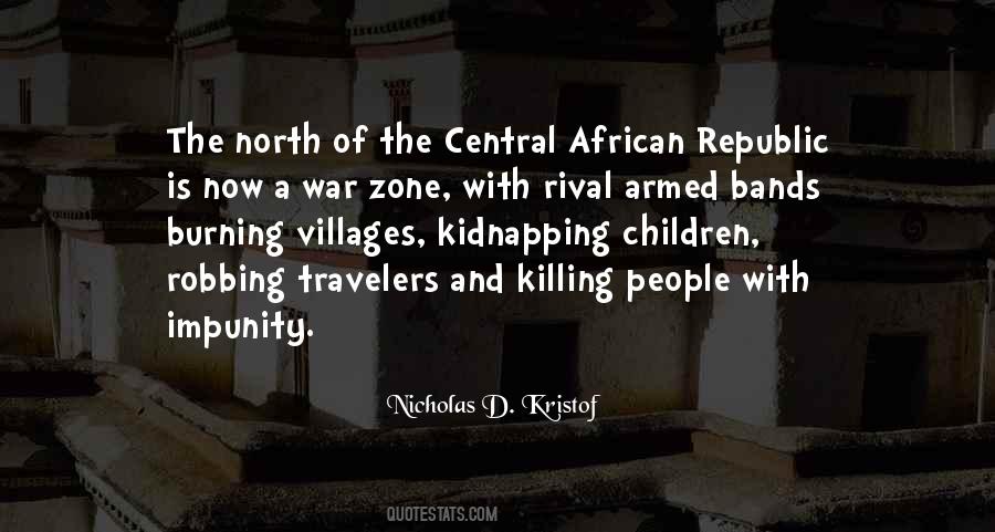Quotes About War Zone #594799