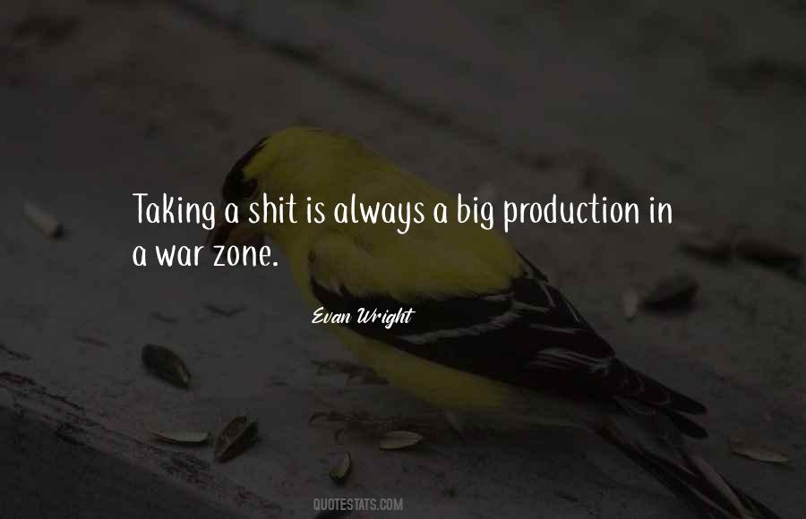 Quotes About War Zone #937607
