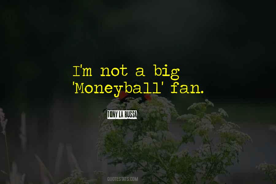 Moneyball's Quotes #893259