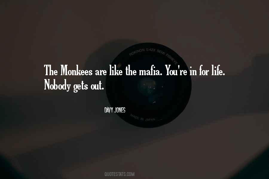 Monkees Quotes #1152300