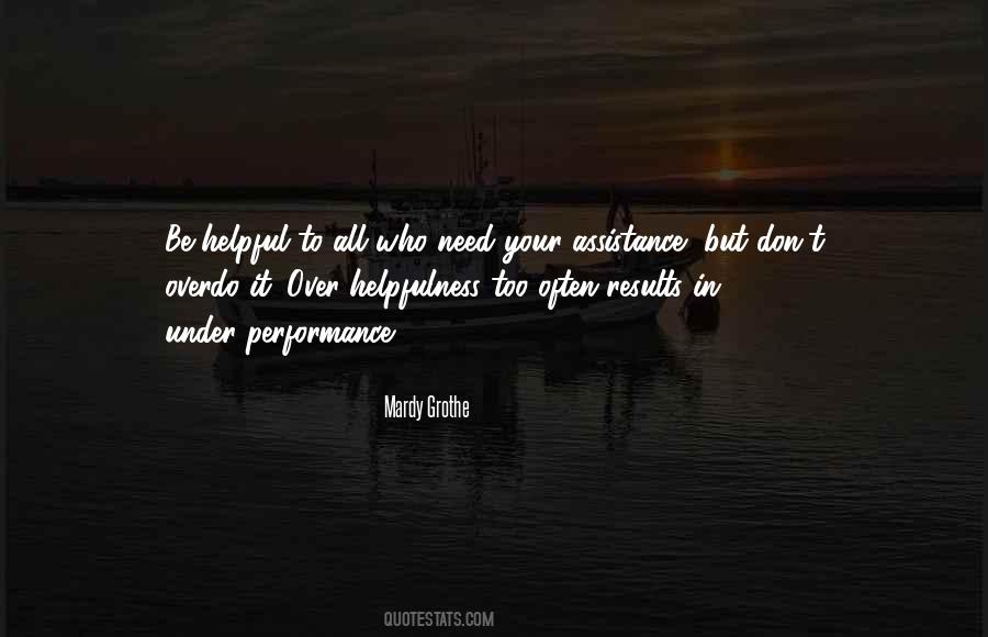 Quotes About Helpfulness #270621