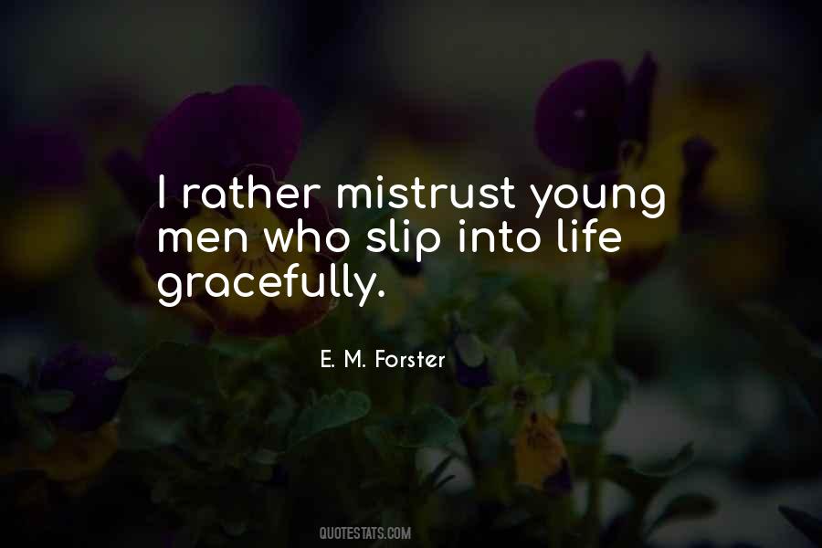 Quotes About Mistrust #295498