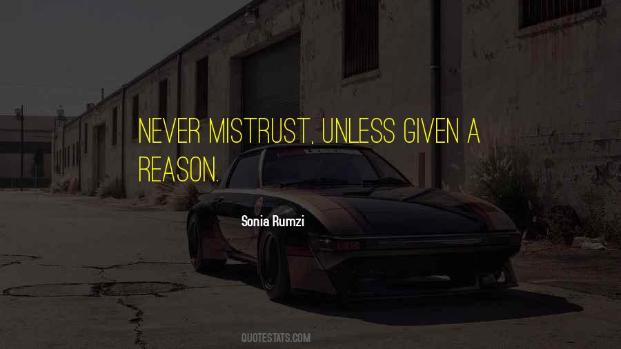 Quotes About Mistrust #717293