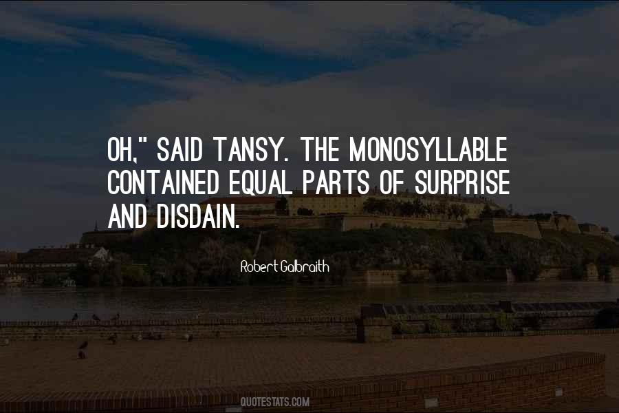 Monosyllable Quotes #896379