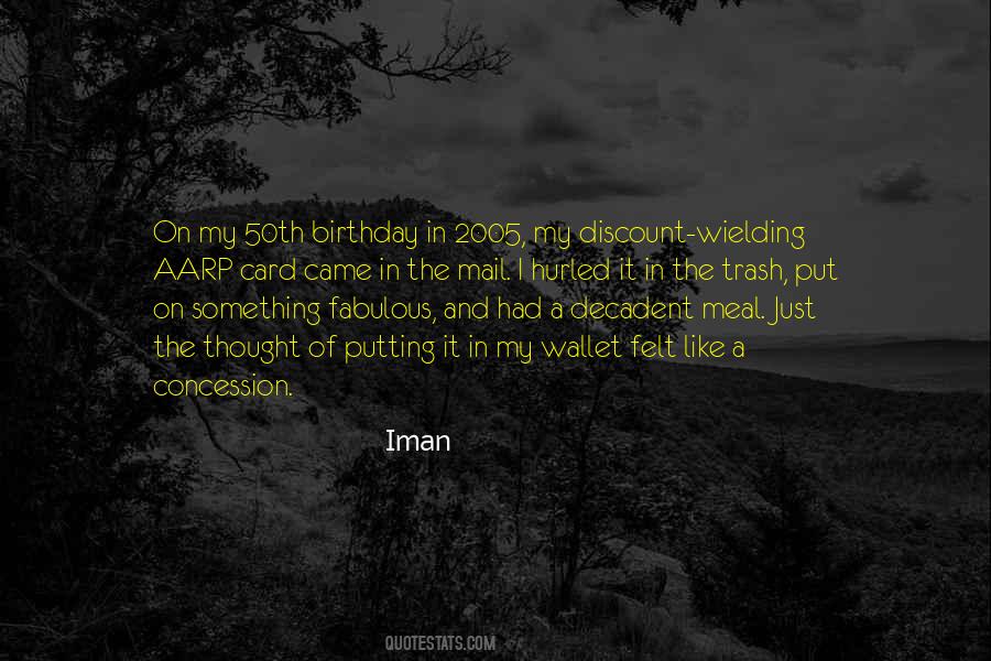 Quotes About Your 50th Birthday #1005224