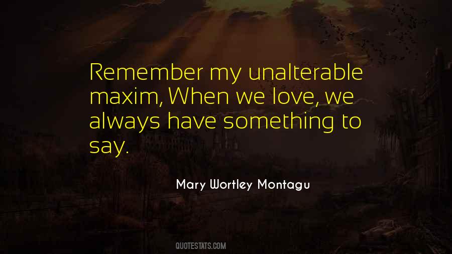 Montagu's Quotes #373768