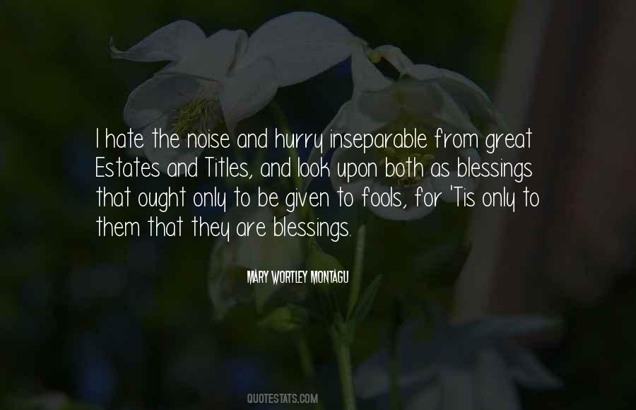 Montagu's Quotes #695977