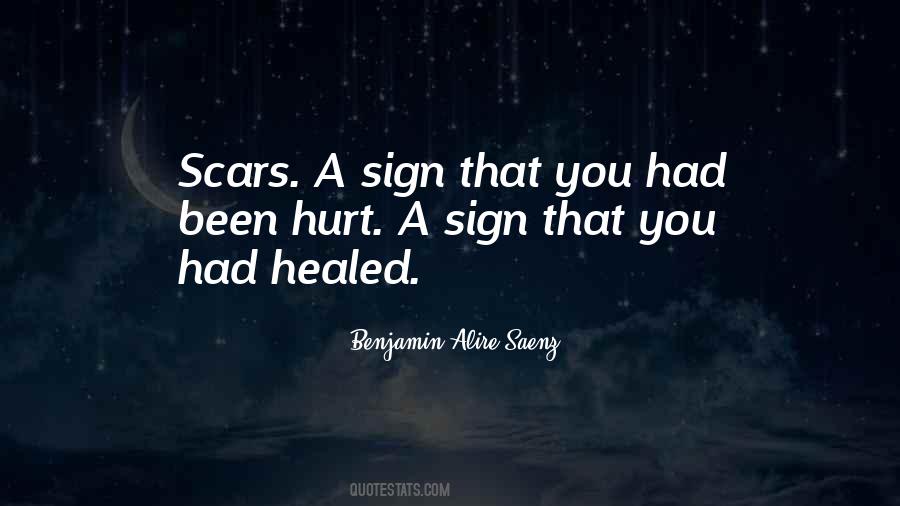 Quotes About Healed Scars #1783702