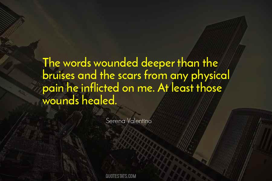 Quotes About Healed Scars #327473