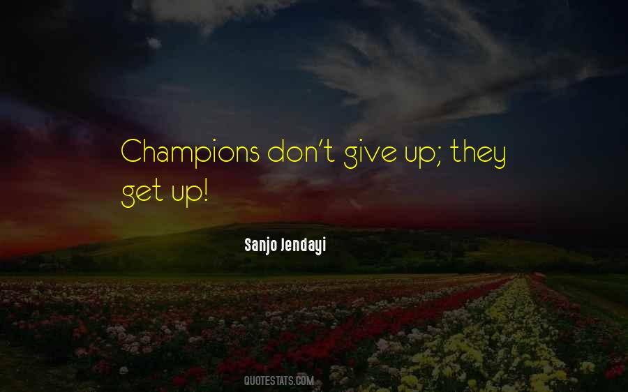Quotes About Life Don't Give Up #98181