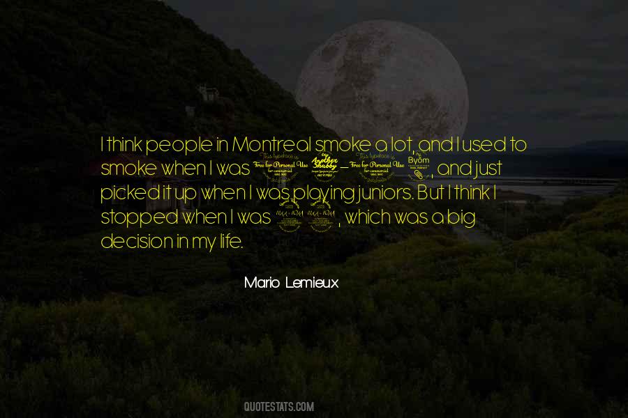 Montreal's Quotes #1193236