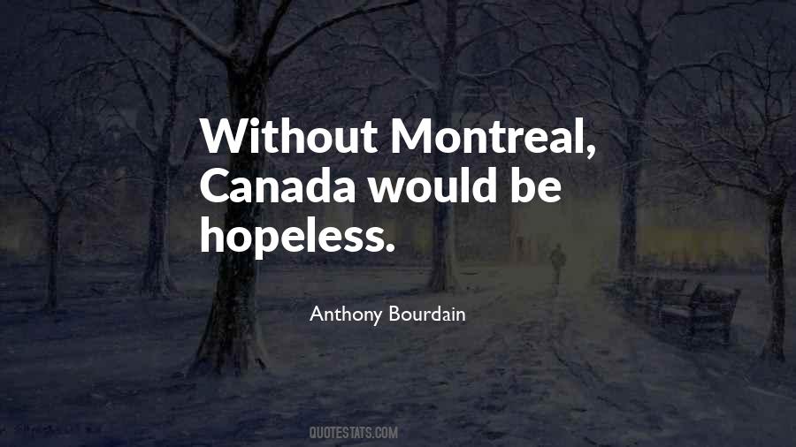 Montreal's Quotes #1758977