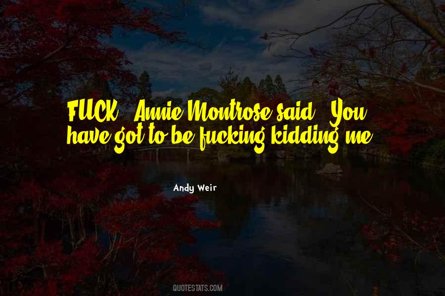 Montrose Quotes #835284