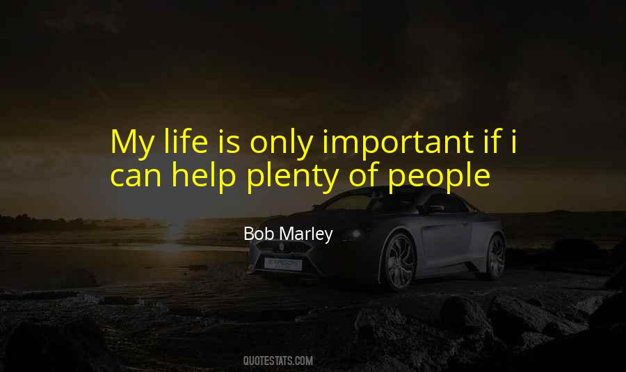 Quotes About Life Bob Marley #1709834