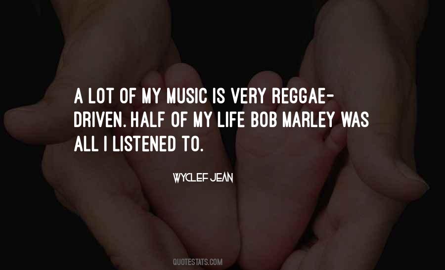 Quotes About Life Bob Marley #281479