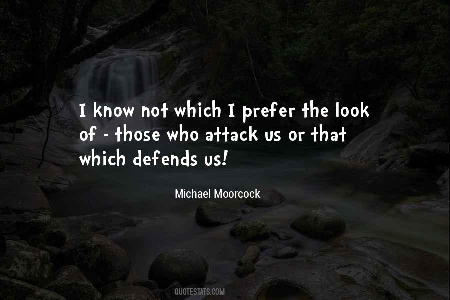 Moorcock's Quotes #196876