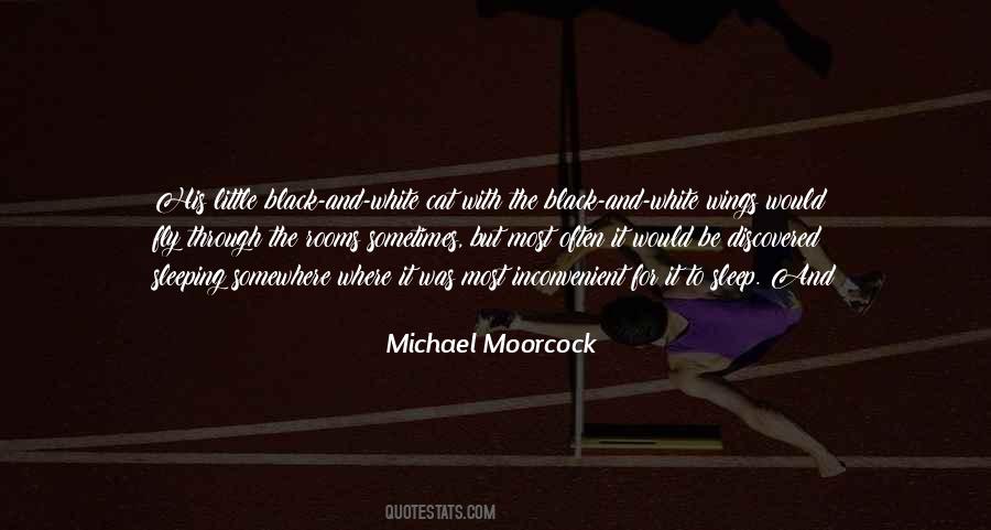 Moorcock's Quotes #332252