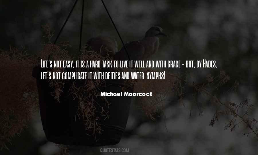 Moorcock's Quotes #578050