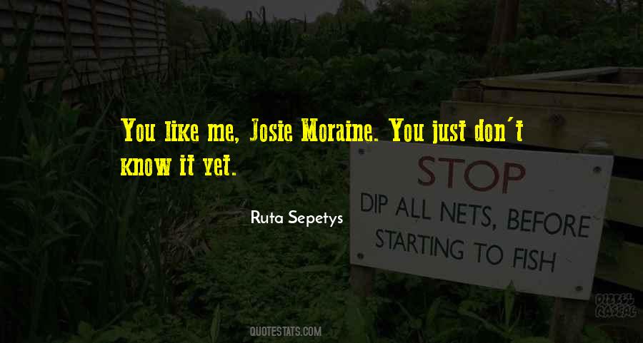 Moraine Quotes #714685