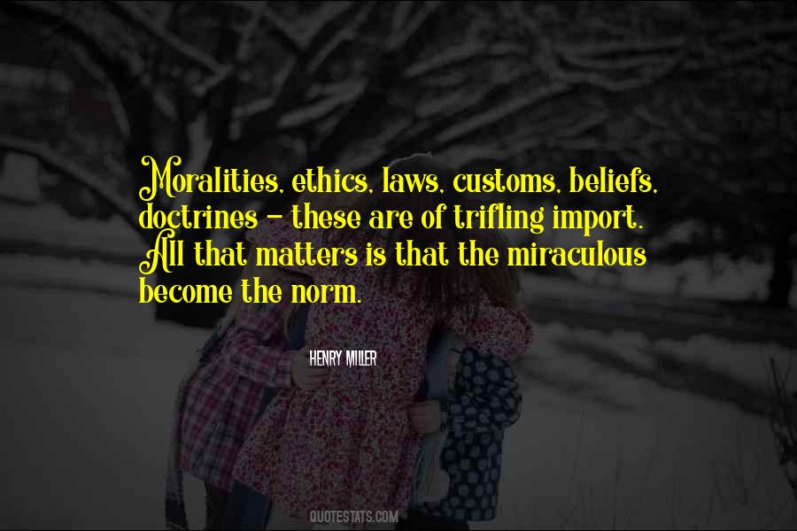 Moralities Quotes #1118220