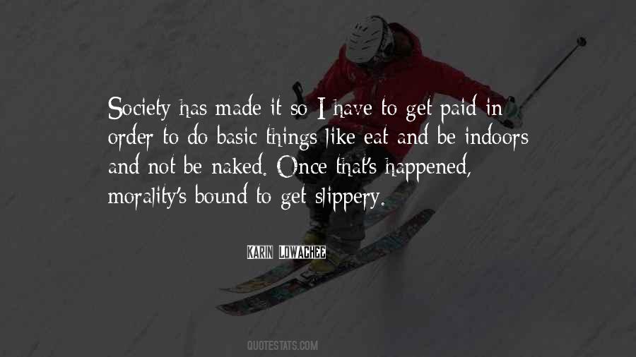 Morality's Quotes #1427954