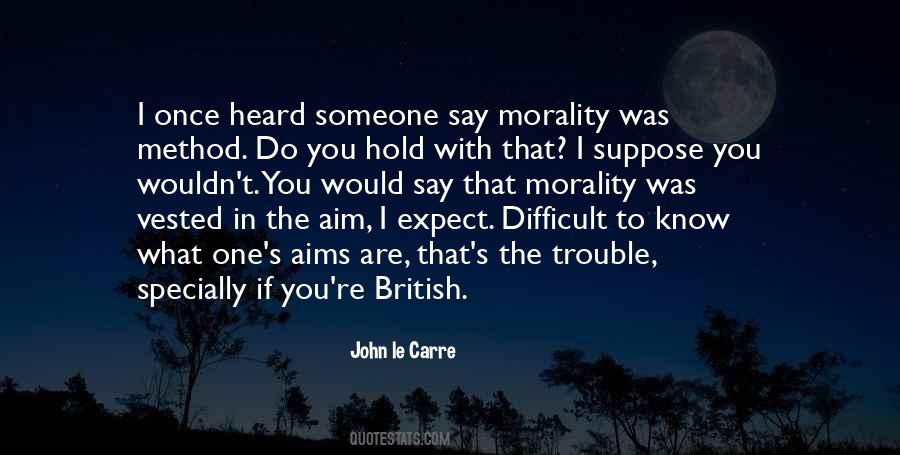Morality's Quotes #380300