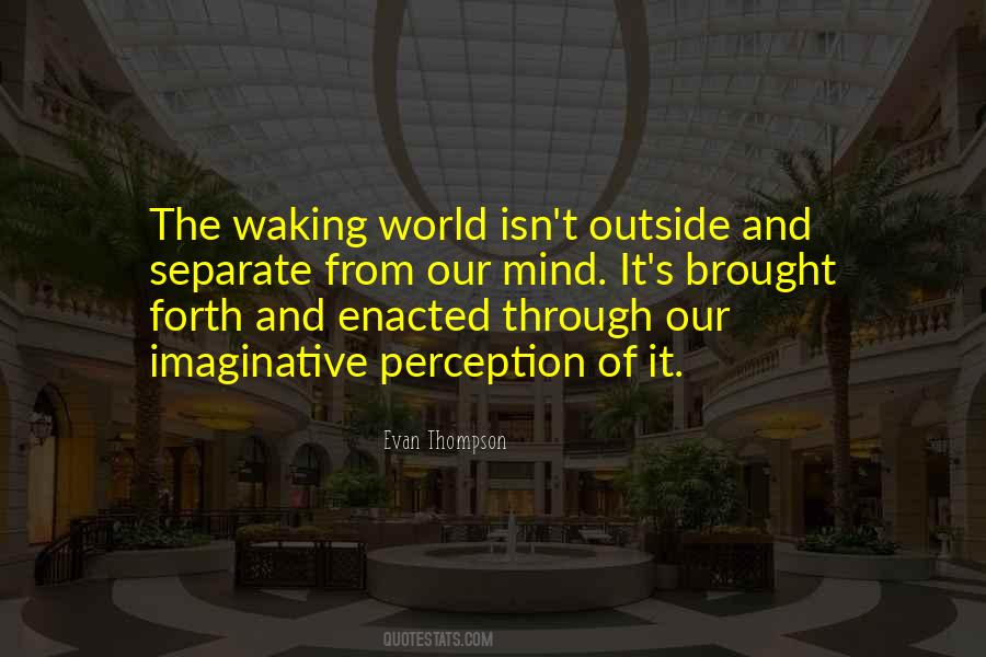 Quotes About Perception Of The World #686733