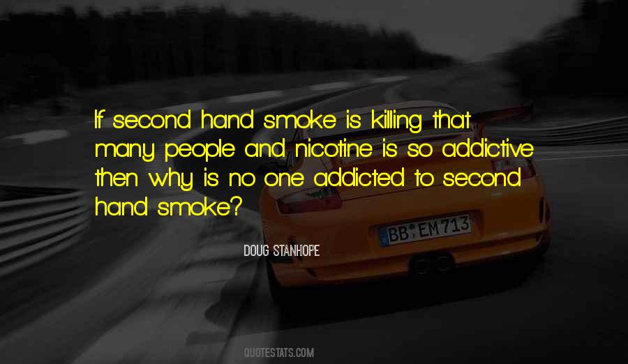 Quotes About Second Hand Smoke #1305893