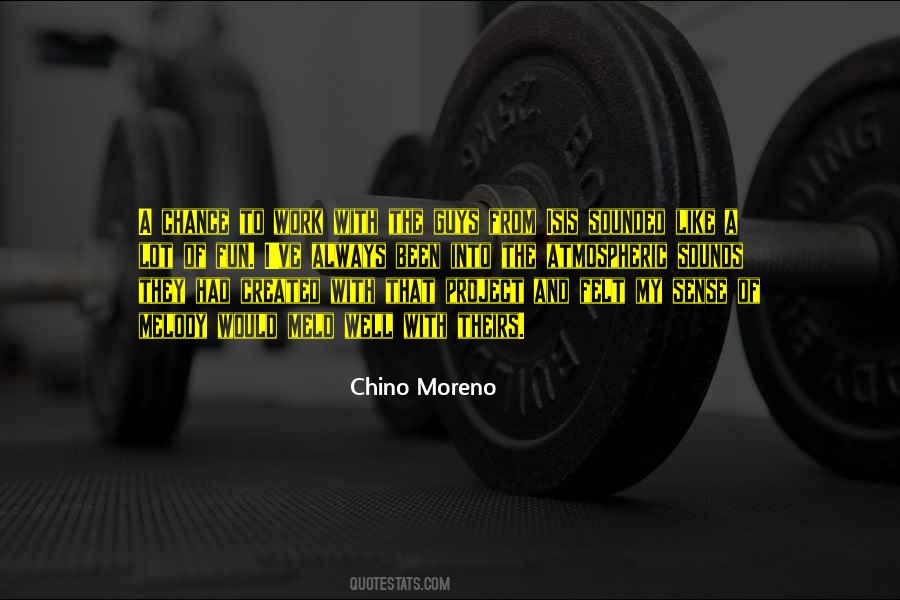 Moreno's Quotes #166001