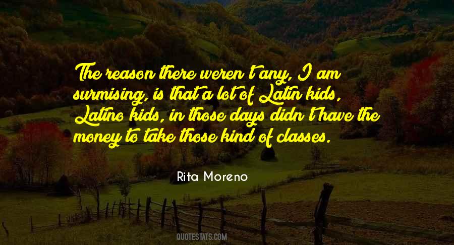 Moreno's Quotes #1723495