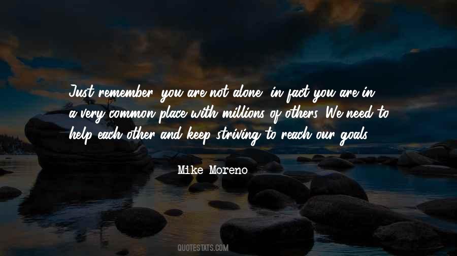 Moreno's Quotes #852344