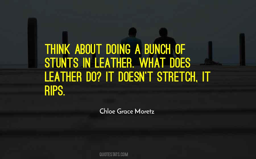 Moretz Quotes #1713306