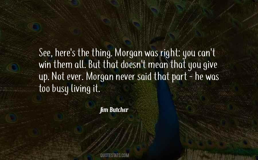 Morgan's Quotes #101981