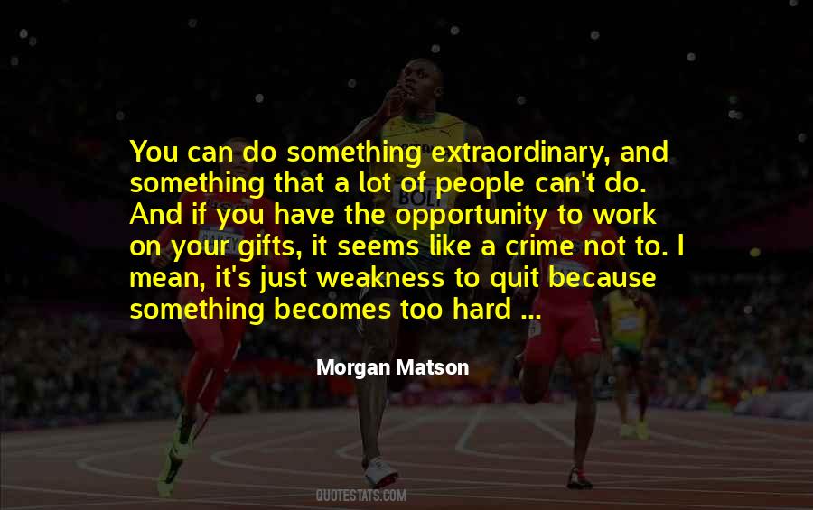 Morgan's Quotes #96976