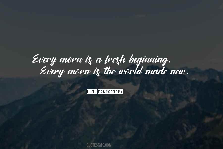 Quotes About A Fresh Beginning #286116