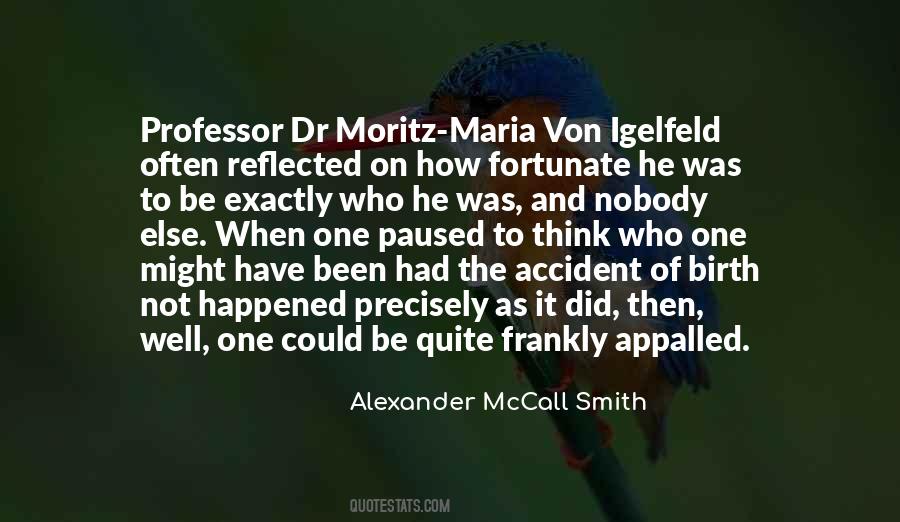 Moritz Quotes #1252568