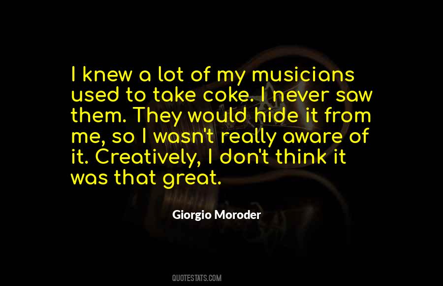 Moroder Quotes #1305293