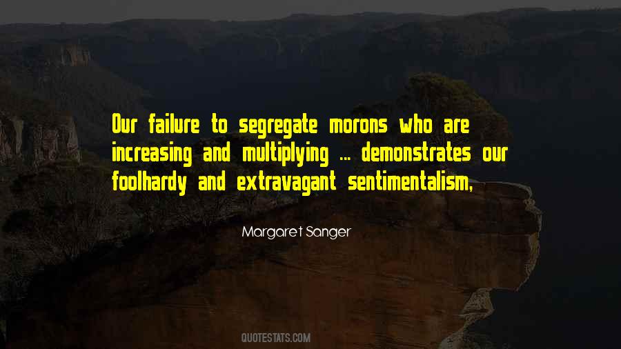 Morons's Quotes #679872