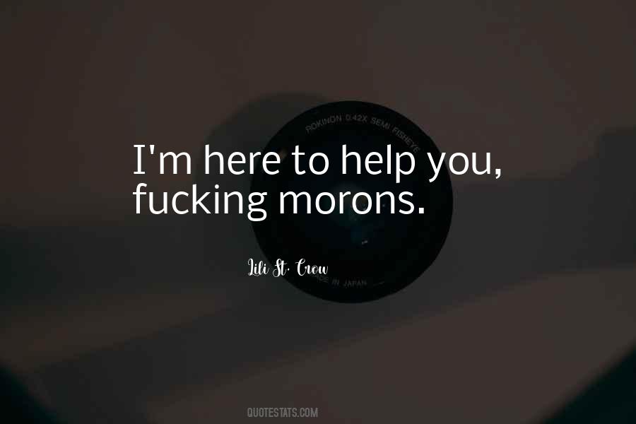Morons's Quotes #840269