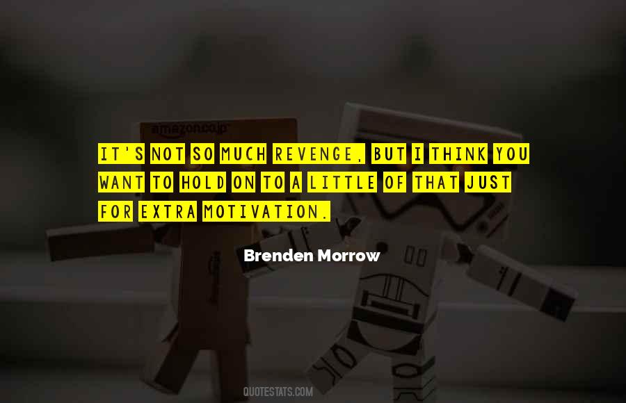 Morrow's Quotes #389371