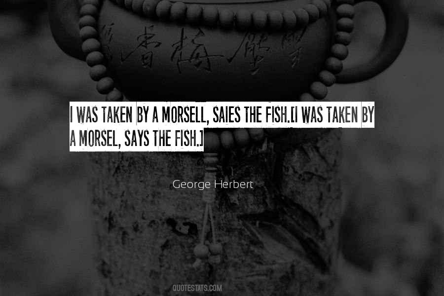 Morsell Quotes #297880