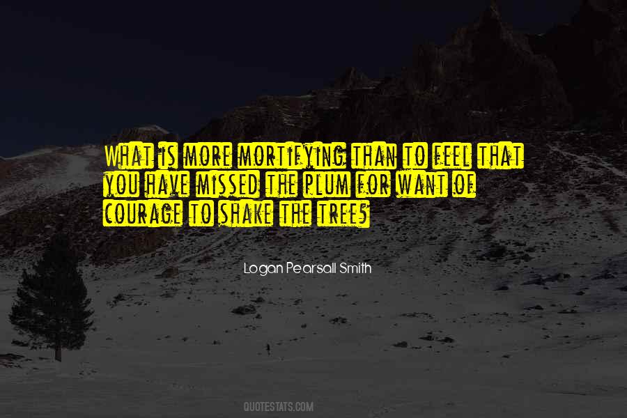 Mortifying Quotes #1088913