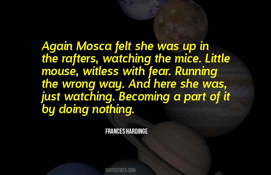 Mosca's Quotes #1085450